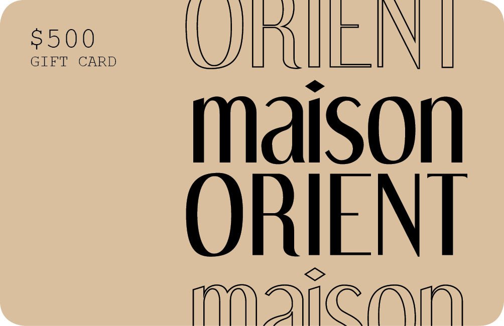 Gift Card - 500 Usd - Maison OrientMaison OrientMaison OrientGift Card